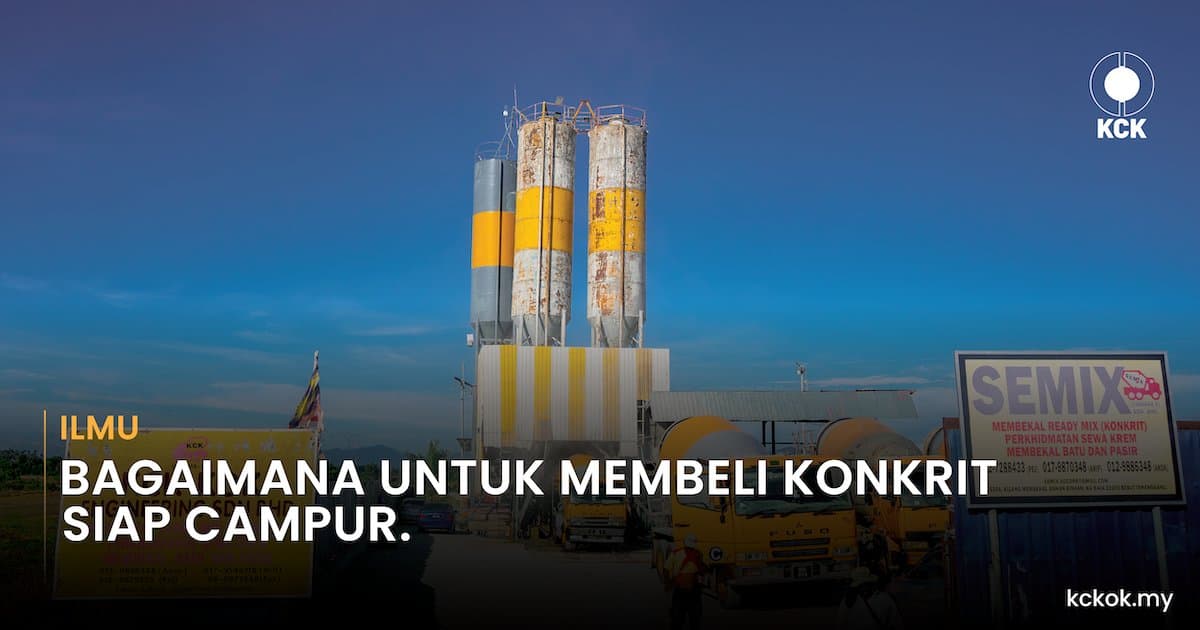 BAGAIMANA UNTUK MEMBELI KONKRIT SIAP CAMPUR?